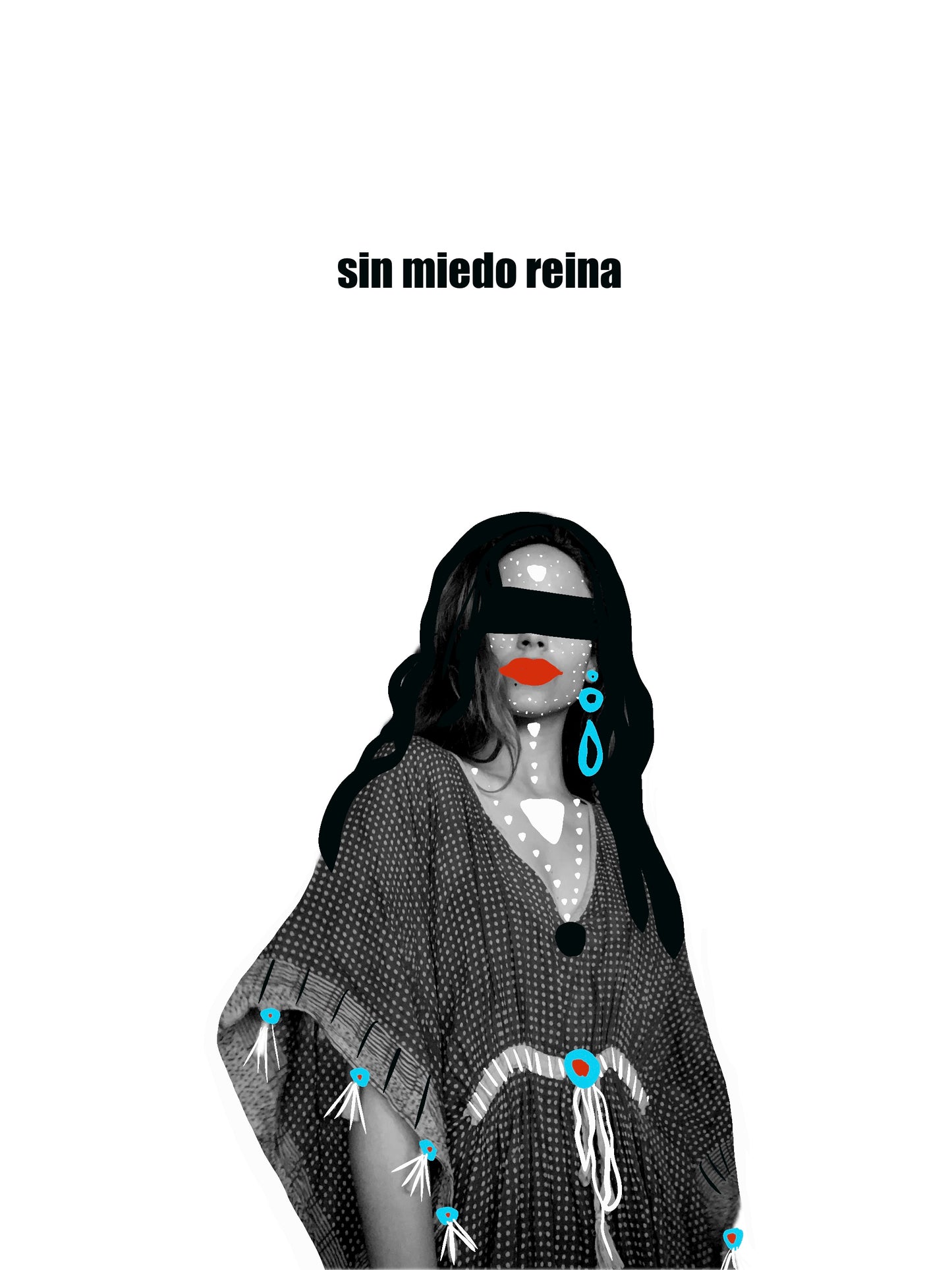 sin miedo reina